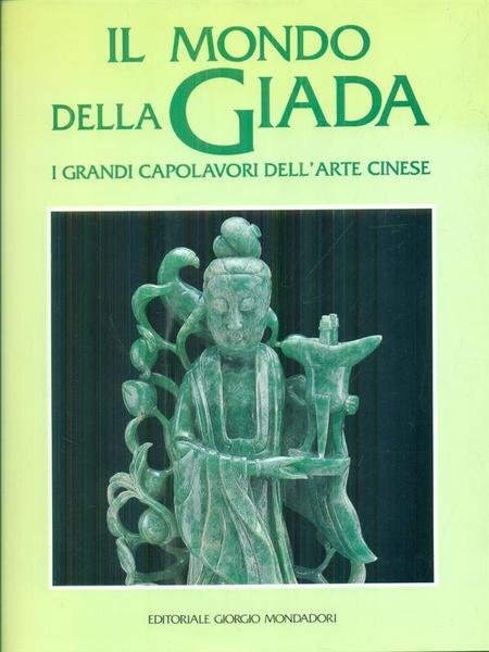 Il mondo della giada