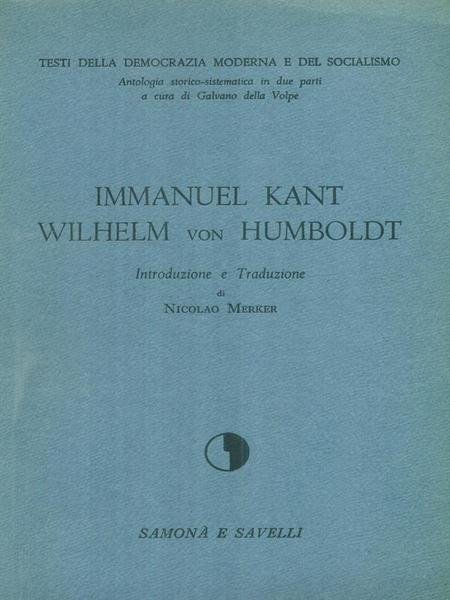 Immanuel Kant - Wilhelm von Humboldt