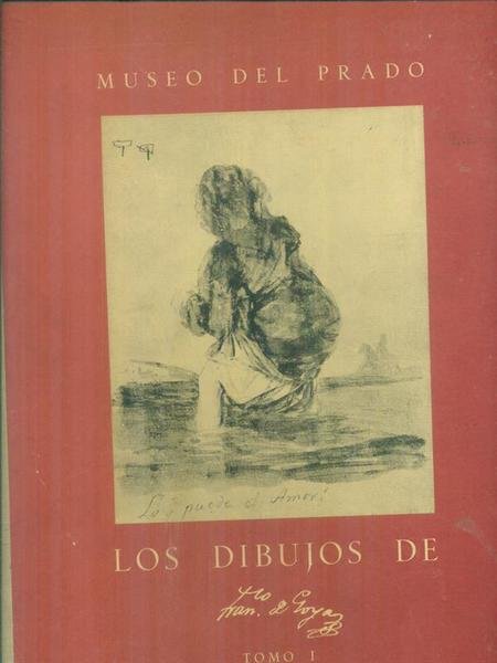 Los dibujos de Goya 2vv