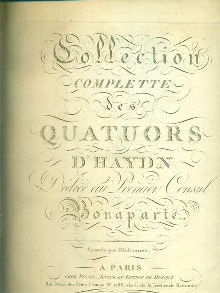 Collection complette des quatuors dediee au Bonaparte
