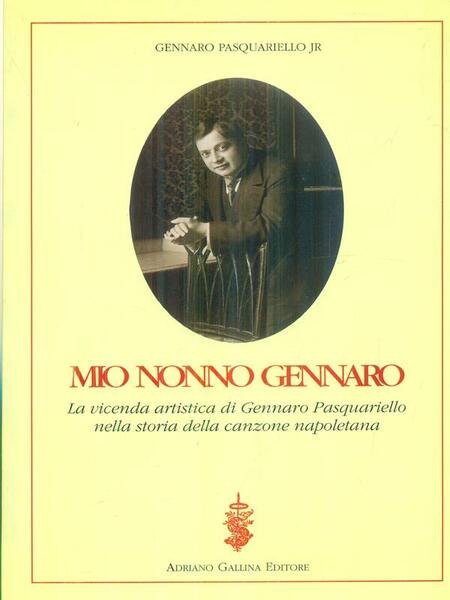 Mio nonno Gennaro
