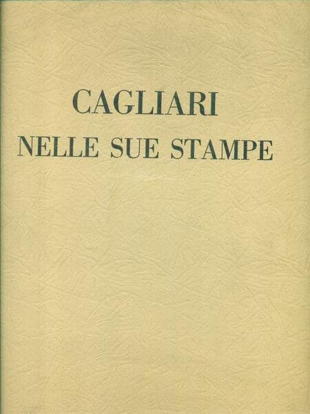 Cagliari nelle sue stampe