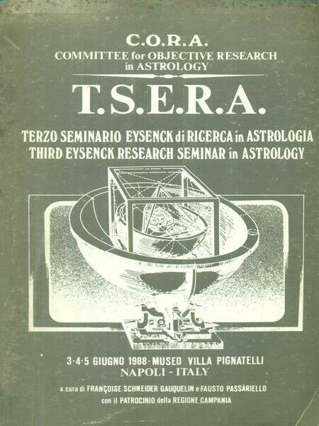 T.S.E.R.A. Terzo seminario Eysenck di ricerca in astrologia