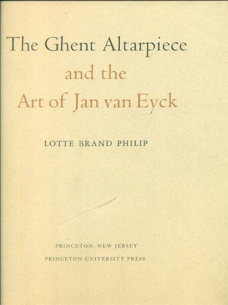 The Ghent Alterpiece and the art of Jan van Eyck