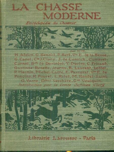 La chasse moderne