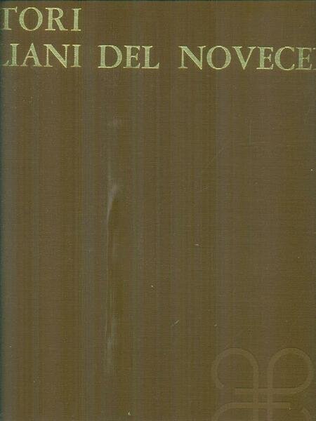Pittori italiani del Novecento