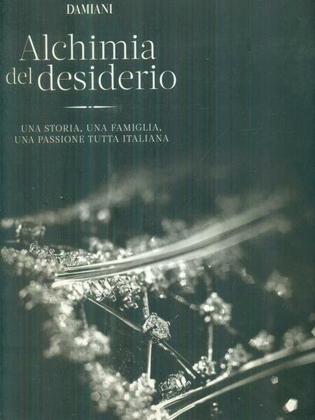 Damiani: alchimia del desiderio