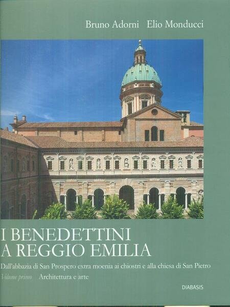 I Benedettini a Reggio Emilia 2vv