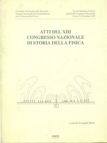 Atti del XIII Congresso Nazionale della Fisica