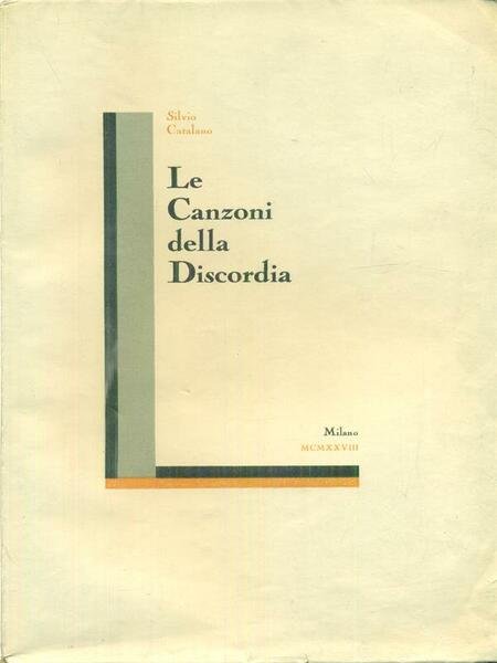Le canzoni della discordia