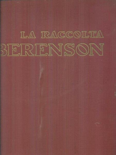 La raccolta Berenson