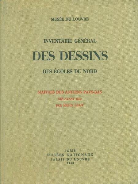 Inventaire general des dessins des ecoles du Nord