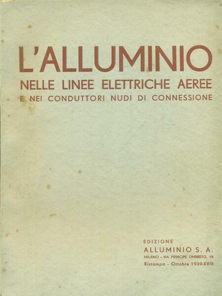 L'alluminio nelle linee elettriche aeree e nei conduttori nudi di …