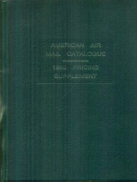 American air mail catalogue 1990 pricing supplement