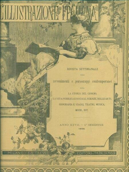 L'Illustrazione italiana 2? semestre 1900