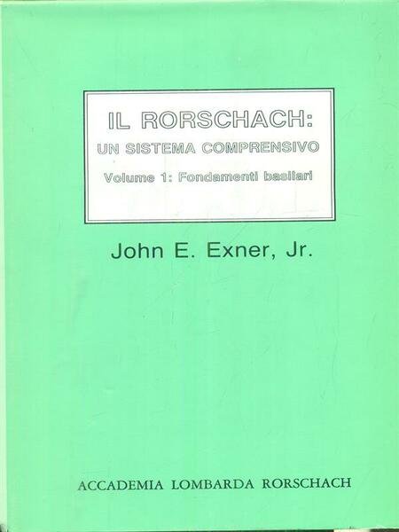 Il Rorschach un sistema comprensivo vol. 1