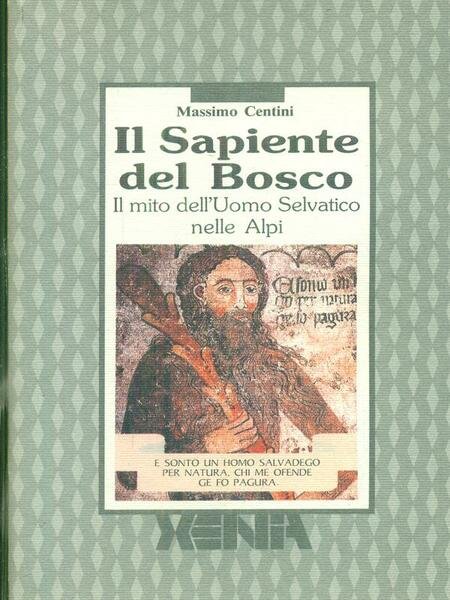 Il sapiente del bosco