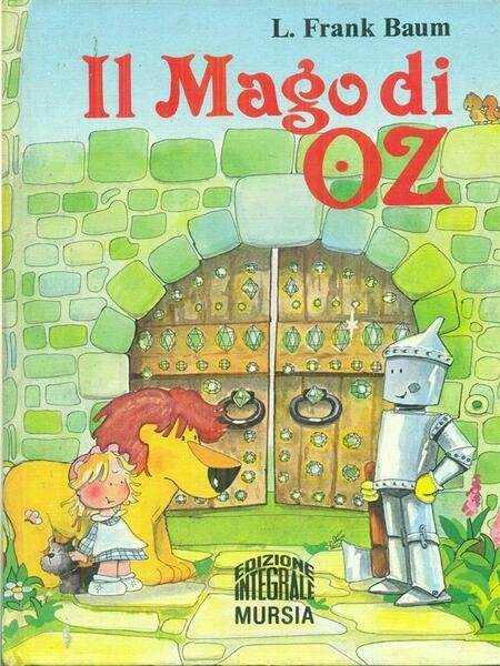 Libro Il mago di Oz  L. Frank Baum  Bur ragazzi - Rizzoli