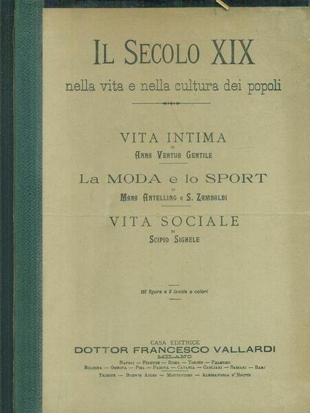 Il secolo XIX - Vita intima - La moda e lo sport - Vita sociale