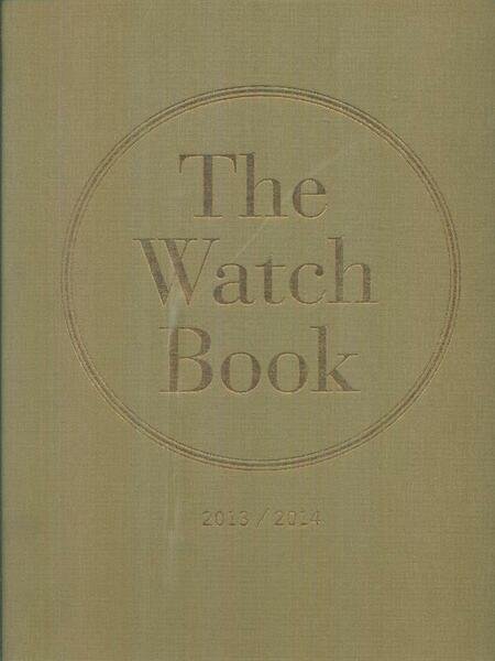 The watch book 2013-2014