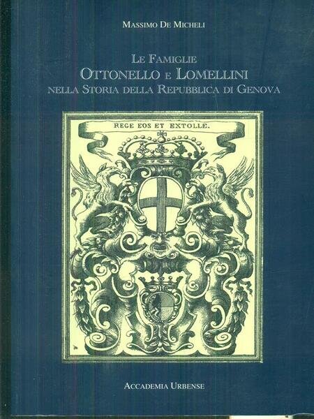 Le famiglie Ottonello e Lomellini nella storia della Repubblica di …