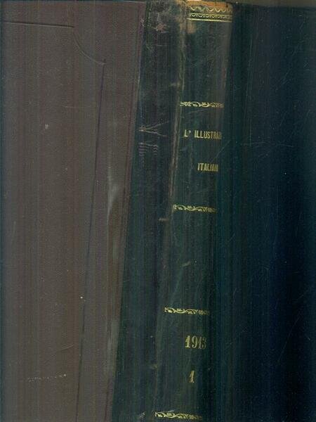 L'Illustrazione italiana 1913 vol. I
