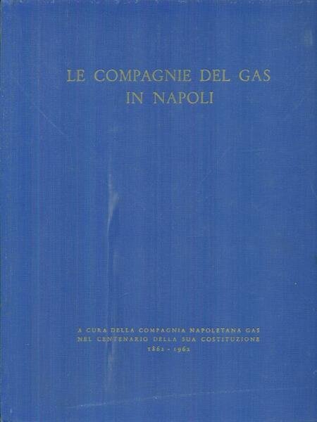 Le compagnie del gas in Napoli