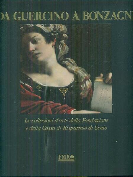 Da Guercino a Bonzagni