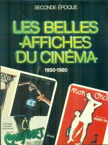 Les belles affiches du cinema 1950-1980 seconde epoque