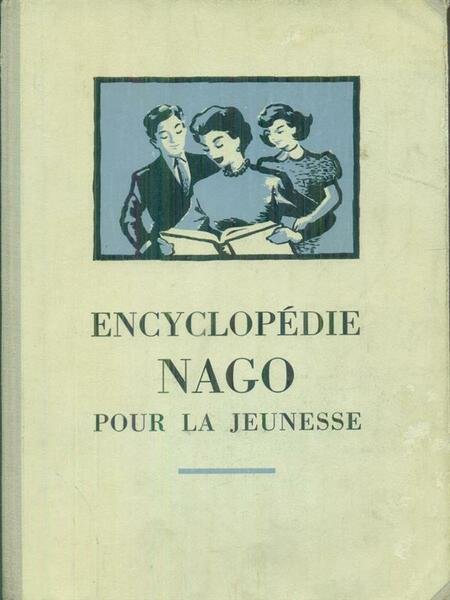 Encyclopedie Nago pour la Jeunesse