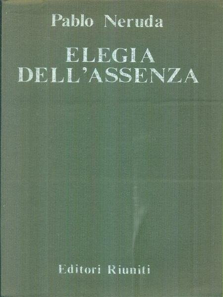 Elegia dell'assenza