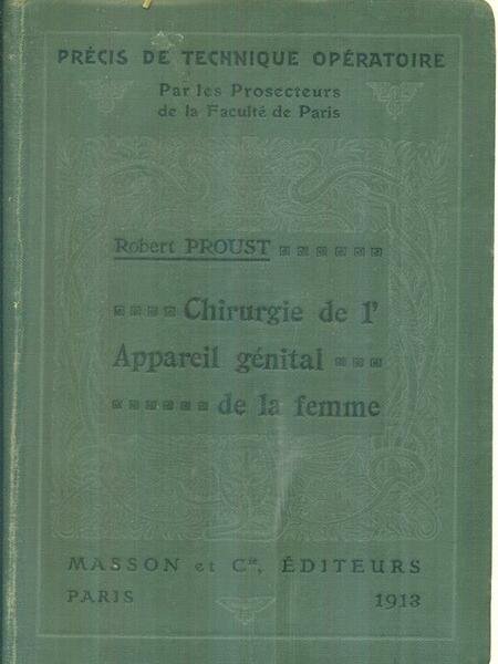 Chirurgie de l'appareil genital de la femme
