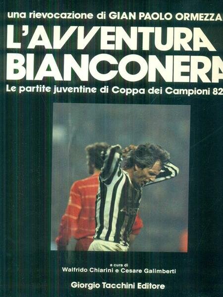 L'avventura bianconera