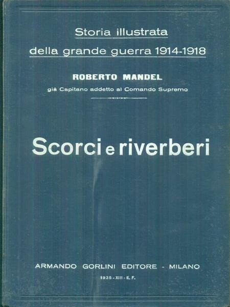 Storia illustrata della grande guerra 1914-1918 7vv
