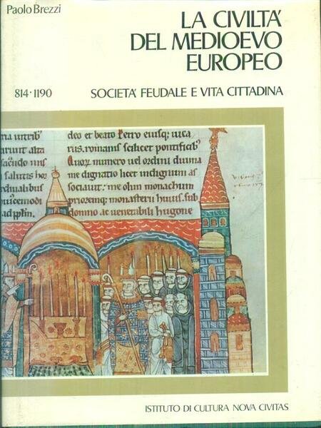 La civilta' del Medioevo europeo 3vv