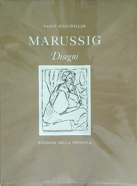 Marussig. Disegni