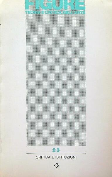 Figure teoria e critica dell'arte 2-3. Critica e istituzioni | Immagine principale