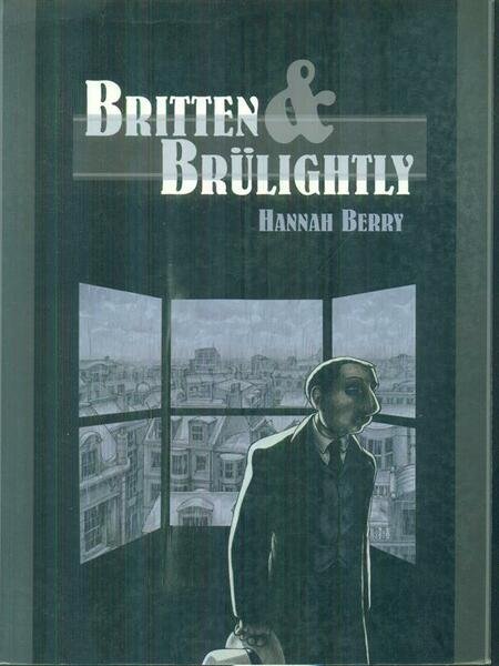 Britten & Brulightly