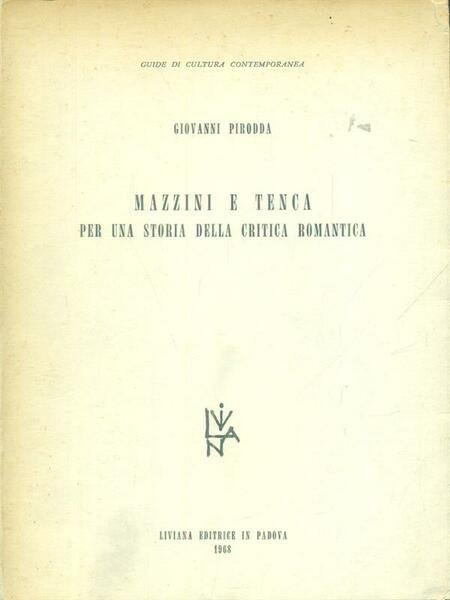 Mazzini e Tenca per una storia della critica romantica