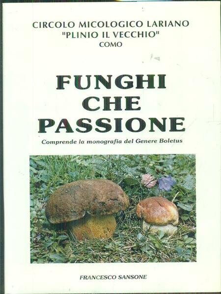 Funghi che passione