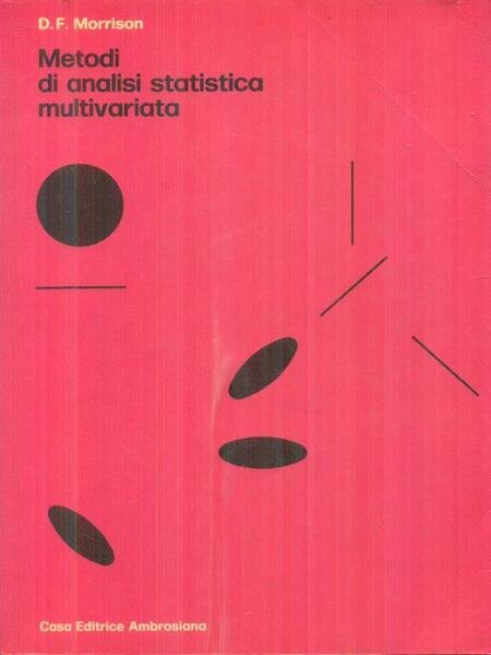 Metodi di analisi statistica multivariata