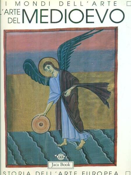 L'arte del Medioevo.