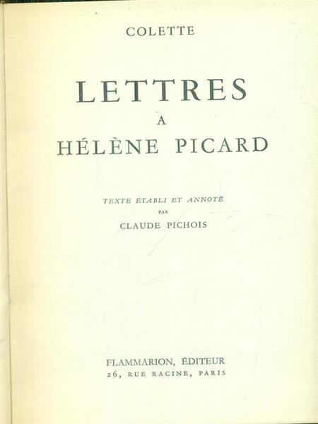 Lettres a Helene Picard