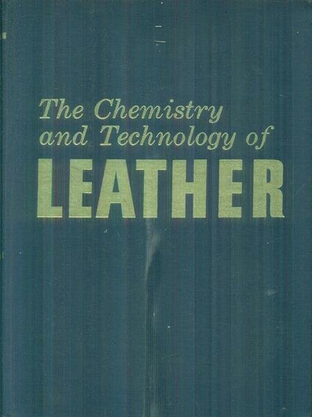 The chemistry and technology of leather vol. IV