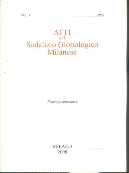 Atti del sodalizio glottologico milanese vol. I/1948