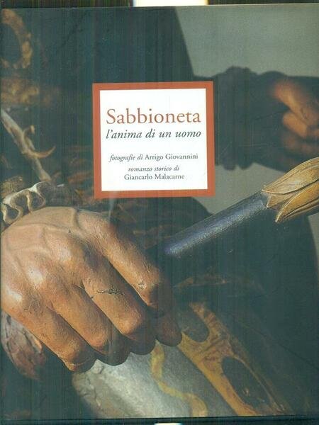 Sabbioneta l'anima di un uomo. | Immagine principale