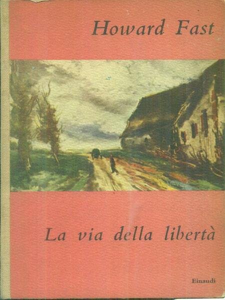 La via della liberta'