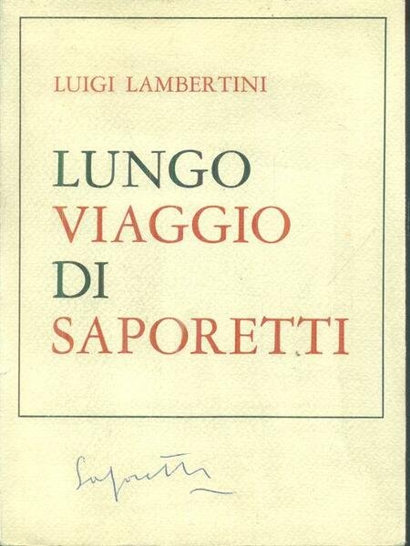 Lungo viaggio di Saporetti (autografato) | Immagine principale