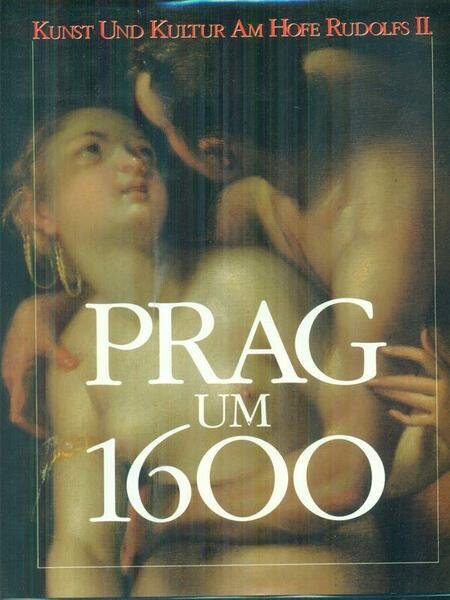 Prag um 1600 Katalog 1