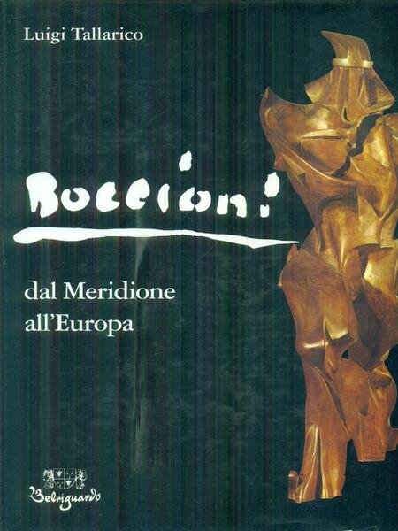 Boccioni dal Meridione all'Europa